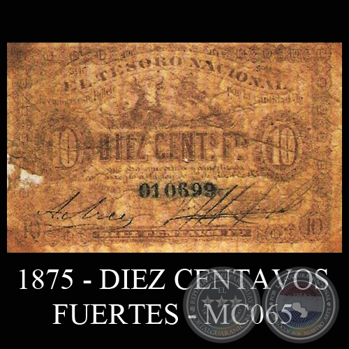 1875 - DIEZ CENTAVOS - MC065 - FIRMAS: A. ARCE - ……………